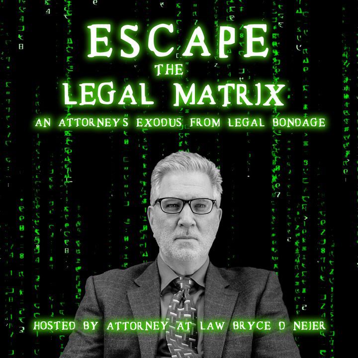 Escape the legal matrix